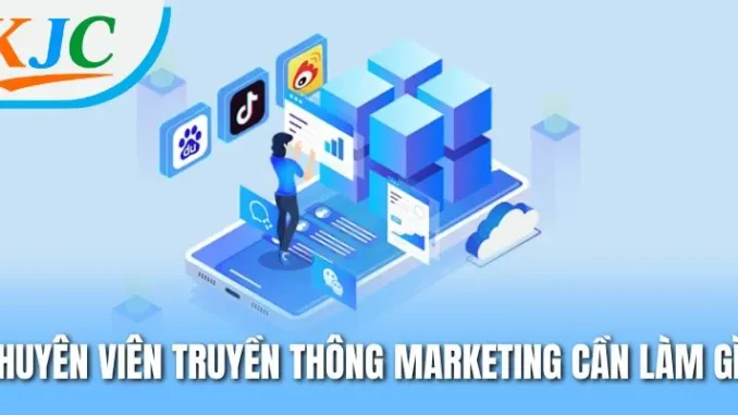 Nhân Viên Marketing tại KJC - Cơ Hội Nghề Nghiệp Hấp Dẫn